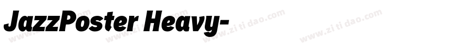 JazzPoster Heavy字体转换